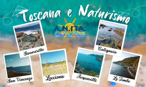 TOSCANA E NATURISMO:  qualche chiarimento! 