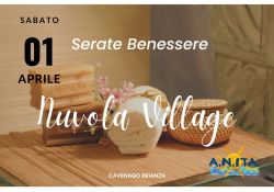 Locandina Serata Benessere Nuvola Village 1 Aprile